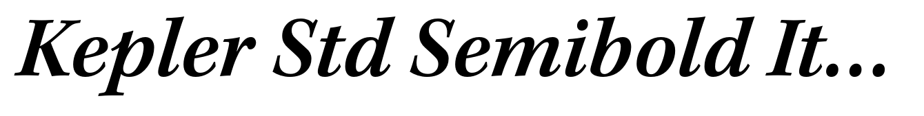 Kepler Std Semibold Italic